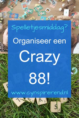 leuke crazy 88 opdrachten|Zo organiseer je een (te) gekke Crazy 88!